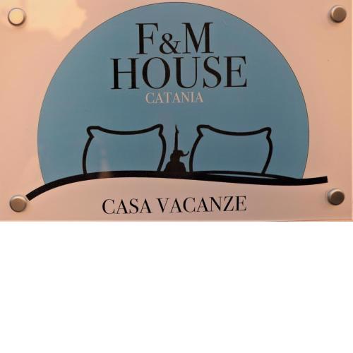 F&M HOUSE