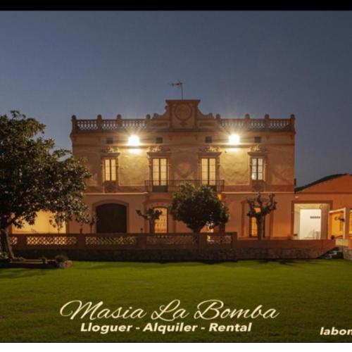 Masia La Bomba