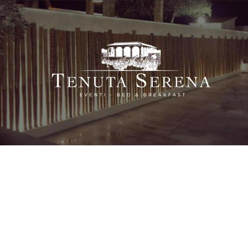 TENUTA SERENA - Maison de Charme